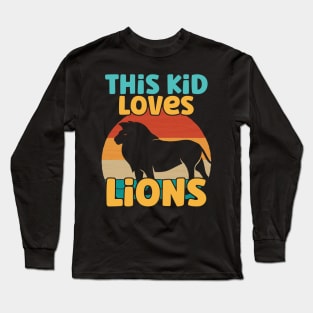 Kids This Kid Loves Lions - Lion lover product Long Sleeve T-Shirt